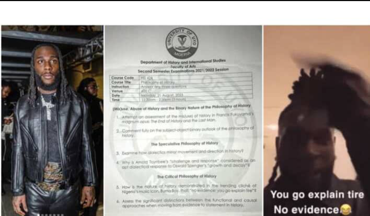 Burna Boy's well-known phrase appears on the question paper for the UNIUYO exam, "No Evidence, You Go Explain Tire."